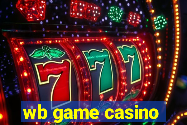 wb game casino
